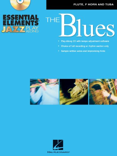 Essential Elements Jazz Play-Along - The Blues: Flute, F Horn and Tuba (B.C.)