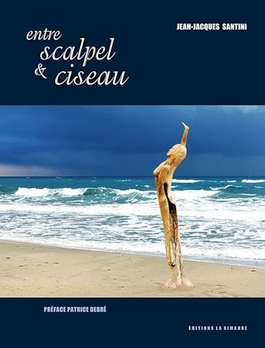 Entre scalpel & ciseau
