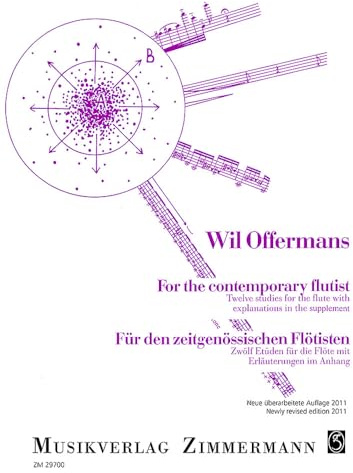 Für den zeitgenössischen Flötisten: Zwölf Etüden für die Flöte mit Erläuterungen im Anhang. Flöte. Lehrbuch.
