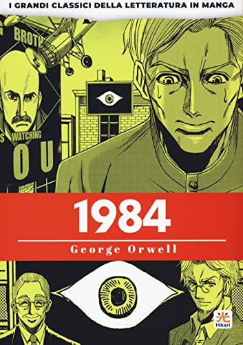 1984. I grandi classici della letteratura in manga (Vol. 3)