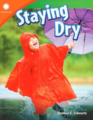 Staying Dry (Smithsonian: Informational Text)