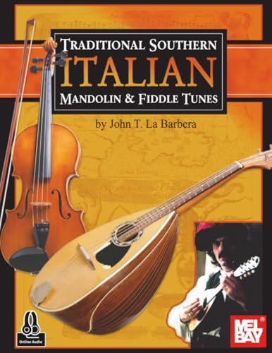 Traditional Southern Italian Mandolin & Fiddle Tunes