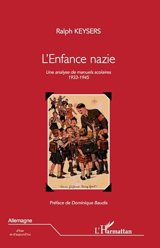 L'enfance nazie: Une analyse de manuels scolaires (1933-1945)