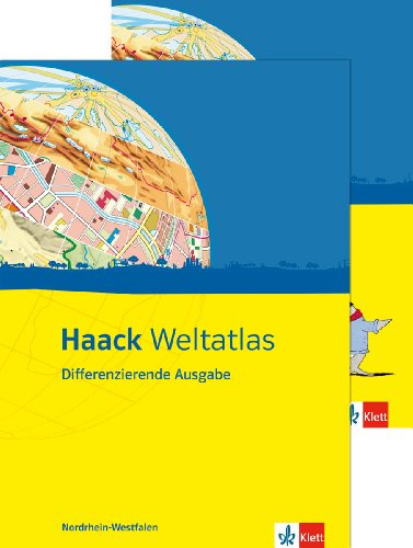 Haack Weltatlas. Differenzierende Ausgabe Nordrhein-Westfalen: Atlas mit Arbeitsheft Klasse 5-10