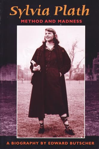 Sylvia Plath Method and Madness