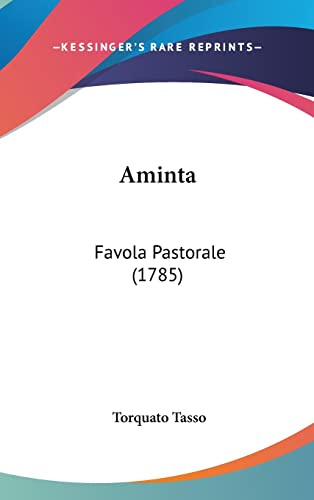 Aminta: Favola Pastorale (1785)