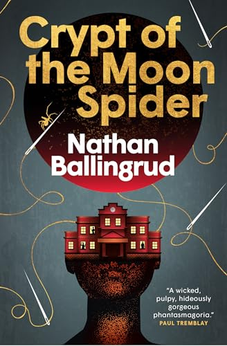 The Lunar Gothic Trilogy - Crypt of the Moon Spider: 2