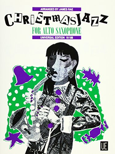 Christmas Jazz Saxophone: Altsaxophon und Klavier. Partitur.