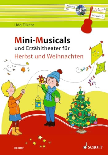 Mini-Musicals und Erzähltheater für Herbst und Weihnachten: (JelGi-Musicals). Gitarre.