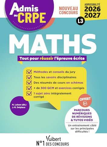 Admis au CRPE 2026-2027 - Epreuve écrite d’admissibilité L3 - Maths: Toutes les clés de la réussite