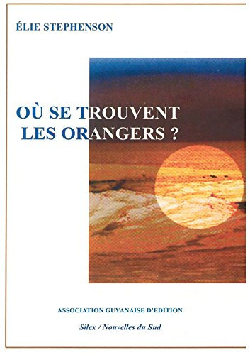 Où se trouvent les orangers ?