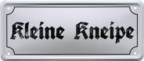 WOGEKA ART Retro Blechschild - Kleine Kneipe Gaststätte Bar - witziger Spruch als Geschenk-Idee zum Geburtstag Weihnachten zur Dekoration 28x12 cm Vintage-Design aus Metall 1912