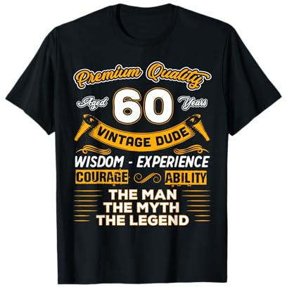 60th Birthday Gift Man Myth Legend 60 Years Old T-Shirt