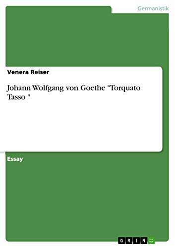 Johann Wolfgang von Goethe Torquato Tasso  (German Edition)