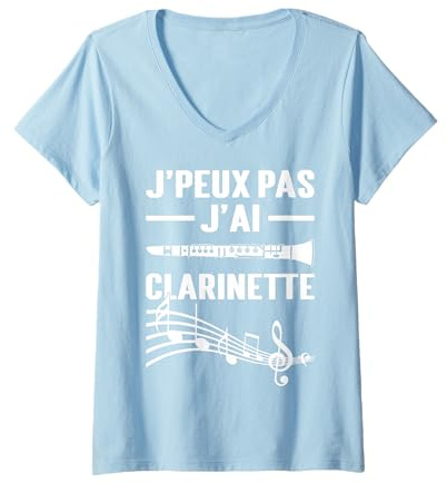 Femme J'peux Pas J'ai Clarinette Clarinettiste Instrument Musique T-Shirt avec Col en V