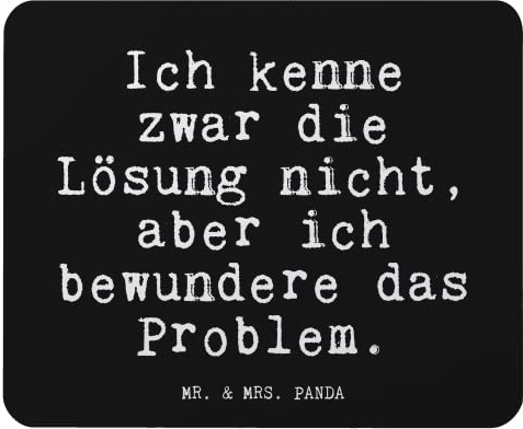 Mr. & Mrs. Panda Mauspad Ich kenne zwar die... - Geschenk, Freund, Computer zubehör, Spruch, Glizer Spruch Sprüche Weisheiten Zitate Lustig Weisheit