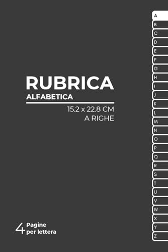 Rubrica Alfabetica: Quaderno Indicizzato A-Z senza griglie precompilate (15.2 x 22.8 cm)