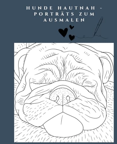 Hunde-Ausmalbuch für Erwachsene: 40 realistische Hunde‑Porträts zum Ausmalen & Entspannen