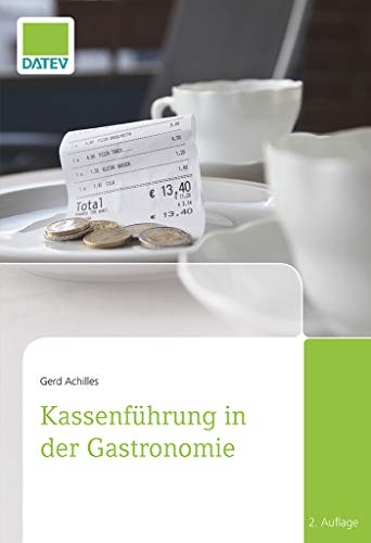 Kassenführung in der Gastronomie, 2. Auflage