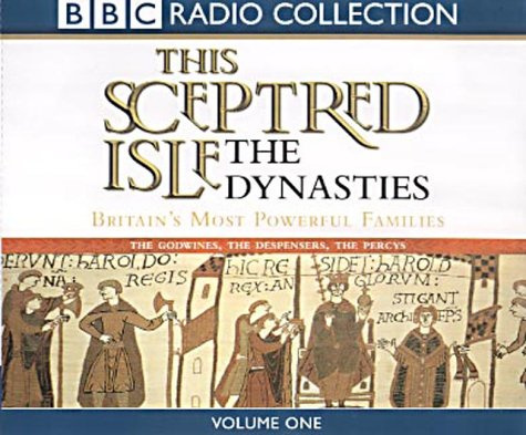 Dynasties: Britain's Most Powerful Families (v.1) (BBC Radio Collection)