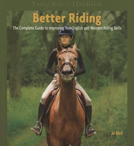 Better Riding (Young Rider's Handbook)