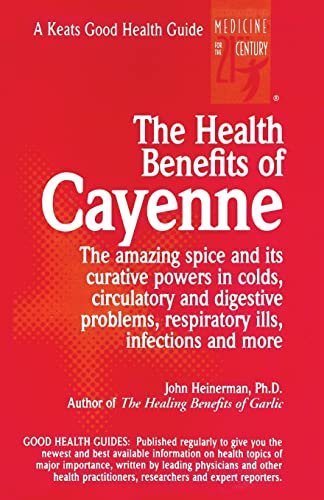 The Health Benefits of Cayenne (NTC KEATS - HEALTH)