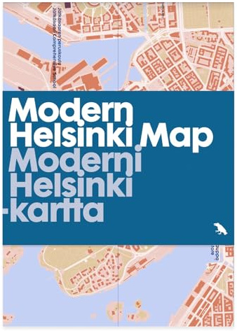 Modern Helsinki Map / Moderni Helsinki-kartta: Guide to Modern and contemporary architecture in Helsinki