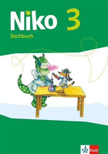 Niko 3. Ausgabe Schleswig-Holstein, Hamburg, Bremen, Nordrhein-Westfalen, Hessen, Rheinland-Pfalz, Saarland: Sachbuch Klasse 3 (Niko Sachunterricht. Ausgabe ab 2017)