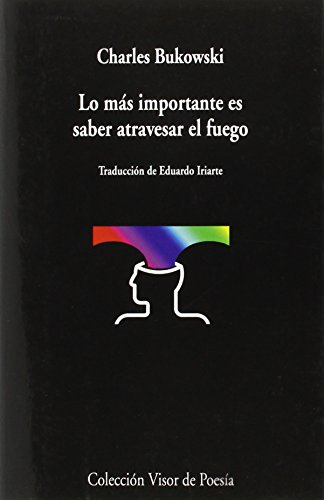 Lo más importante es saber atravesar el fuego: 903 (Visor de Poesía)