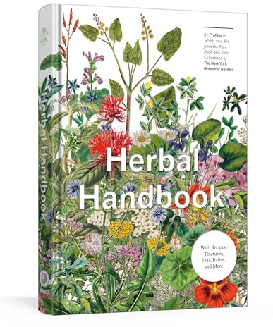 Herbal Handbook: 50 Profiles in Words and Art from the Rare Book Collections of The New York Botanical Garden