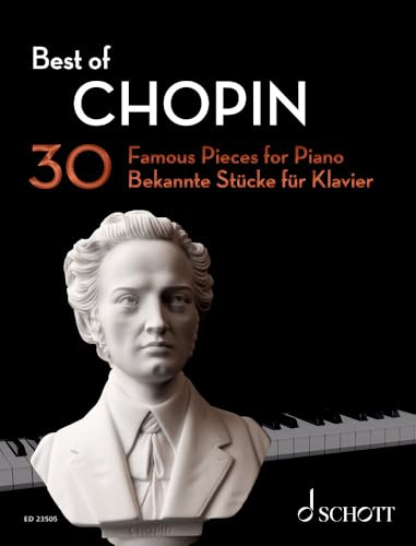 Best of Chopin: 30 bekannte Stücke für Klavier. Klavier. (Best of Classics)