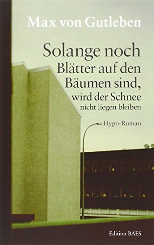 Solange noch Blätter an den Bäumen sind, wird der Schnee nicht liegen bleiben