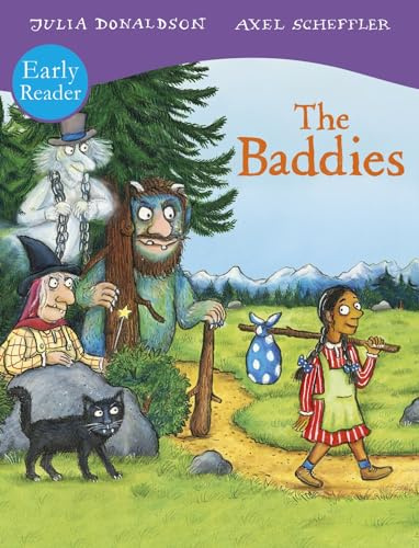 The Baddies Early Reader: The wickedly funny picture book, now in early reader format