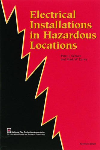 Electrical Installations in Hazardous Locations: .