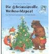 Die geheimnisvolle Weihnachtspost: Eine Weihnachtsgeschichte mit echten Briefen (Edition Bücherbär)