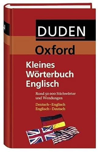 Duden-Oxford - Kleines Wörterbuch Englisch: Deutsch-Englisch/Englisch-Deutsch