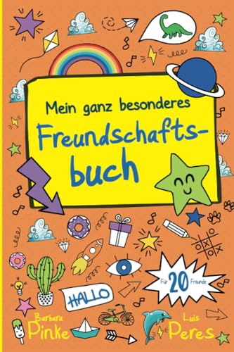 Mein ganz besonderes Freundschaftsbuch