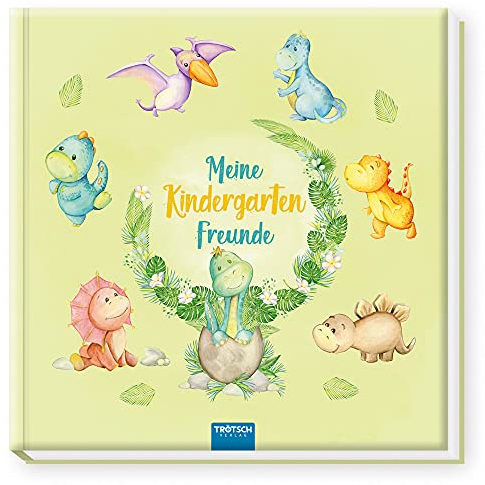 Trötsch Freundealbum Meine Kindergarten-Freunde Eintragealbum Dinosaurier: Freundealbum Kindergarten-Feunde Erinnerungsalbum (Dinosaurierwelt: Alles rund um die Dinos)