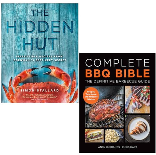 The Hidden Hut By Simon Stallard & Complete Bbq Bible The Definitive Barbecue Guide By Andy Husbands, Chris Hart 2 Books Collection Set