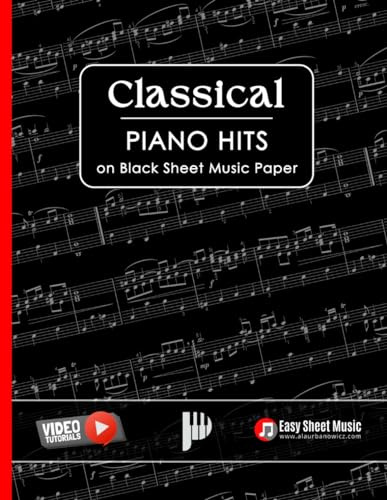 Classical Piano Hits on Black Sheet Music Paper: Elegant Edition for Intermediate Pianists I Perfect Gift for Students & Teachers I Fur Elise I ... Carol of the Bells I Greensleeves Hallelujah