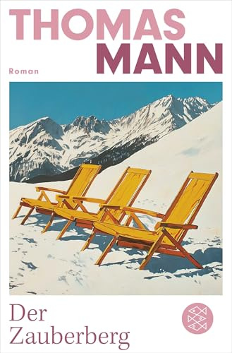 Der Zauberberg: Roman | Die wichtigsten Werke Thomas Manns aus dem Originalverlag: 9433