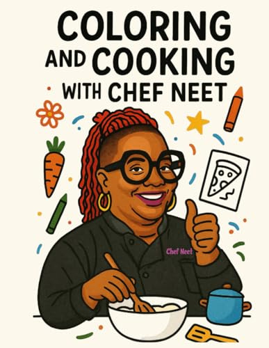 Coloring and Cooking with Chef Neet