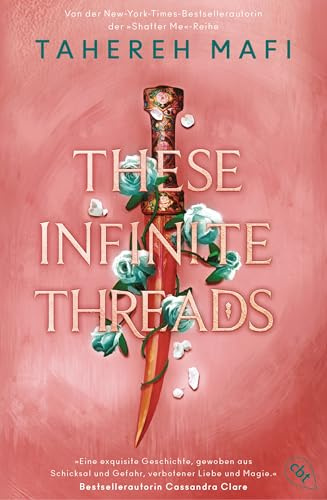These Infinite Threads: Die Fortsetzung der genialen Fantasyreihe der TikTok-Bestsellerautorin (Die Woven-Kingdom-Reihe, Band 2)