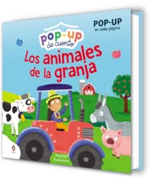 Los animales de la granja (Pop-up de cuento): Con Pop-Up en cada página para niños y niñas