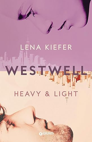 Heavy & light. Westwell. Ediz. italiana (Vol. 1)