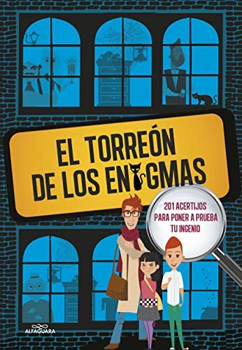El Torreón de los enigmas: 201 acertijos para poner a prueba tu ingenio