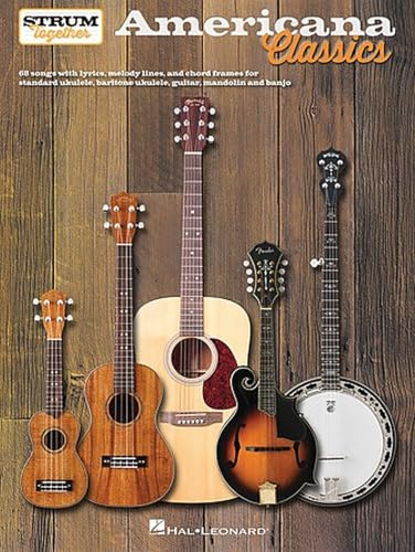 Americana Classics: Strum Together