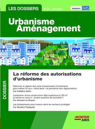Les Dossiers Urbanisme Aménagement - n°59 avril 2024