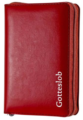 Taschenausgabe »Gotteslob«, Rubinrot mit Reißverschluss: für die (Erz-)Bistümer Berlin, Dresden-Meißen, Erfurt, Görlitz und Magdeburg, herausgegeben ... Bistümer Bozen-Brixen, Lüttich und Luxemburg