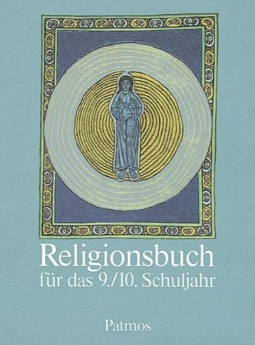 Religionsbuch für das 9./10. Schuljahr